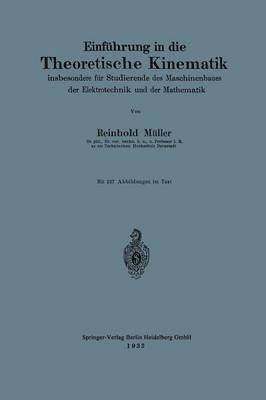 Reinhold Müller - Einführung in die Theoretische Kinematik, Häftad