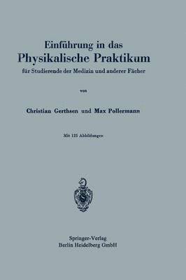 Einführung in das Physikalische Praktikum