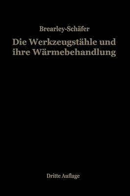 Die Werkzeugsthle und ihre Wrmebehandlung 1