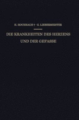 bokomslag Die Krankheiten des Herzens und der Gefässe