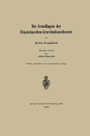 Erwin Freundlich, Albert Einstein - Die Grundlagen der Einsteinschen Gravitationstheorie, Häftad