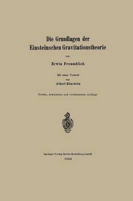 bokomslag Die Grundlagen der Einsteinschen Gravitationstheorie