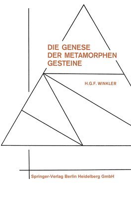 bokomslag Die Genese der metamorphen Gesteine