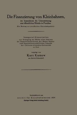 Kurt Kunow - Die Finanzierung von Kleinbahnen, Häftad