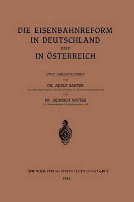 Die Eisenbahnreform in Deutschland und in OEsterreich 1