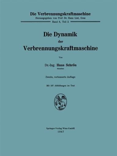 bokomslag Die Dynamik der Verbrennungskraftmaschine