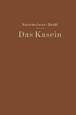 Das Kasein 1