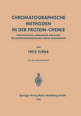 Chromatographische Methoden in der Protein-Chemie