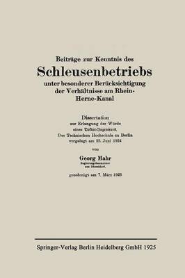 bokomslag Beitrge zur Kenntnis des Schleusenbetriebs unter besonderer Bercksichtigung der Verhltnisse am Rhein-Herne-Kanal