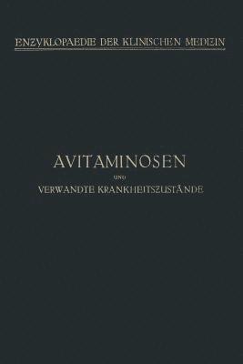 bokomslag Avitaminosen und verwandte Krankheitszustnde