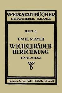 bokomslag Wechselrderberechnung fr Drehbnke unter Bercksichtigung der schwierigen Steigungen