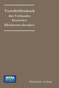 bokomslag Vorschriftenbuch des Verbandes Deutscher Elektrotechniker