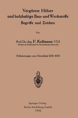 bokomslag Vergtete Hlzer und holzhaltige Bau- und Werkstoffe, Begriffe und Zeichen