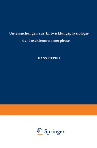 bokomslag Untersuchungen zur Entwicklungsphysiologie der Insektenmetamorphose