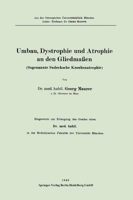 Umbau, Dystrophie und Atrophie an den Gliedmaen 1