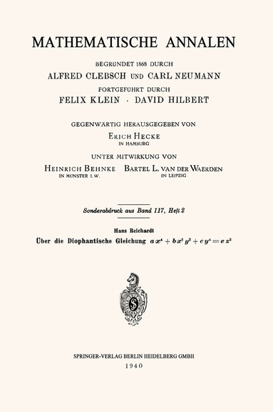 Hans Reichardt - Über die Diophantische Gleichung ax4+bx2y2+cy4=ez2, Häftad