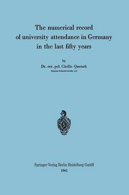 bokomslag numerical record of university attendance in Germany in the last fifty years