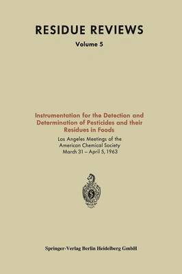 bokomslag Instrumentation for the Detection and Determination of Pesticides and their Residues in Foods