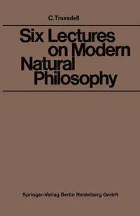 bokomslag Six Lectures on Modern Natural Philosophy