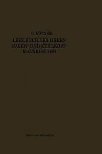 bokomslag Lehrbuch der Ohren-, Nasen- und Kehlkopf-Krankheiten