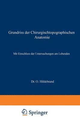 bokomslag Grundriss der Chirurgischtopographischen Anatomie