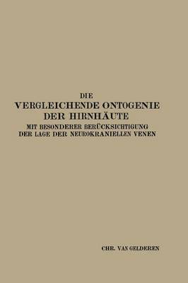 bokomslag Die Vergleichende Ontogenie der Hirnhute