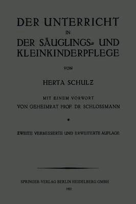 bokomslag Der Unterricht in der Suglings- und Kleinkinderpflege