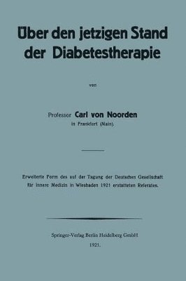 bokomslag ber den jetzigen Stand der Diabetestherapie