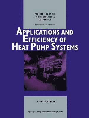 bokomslag Applications and Efficiency of Heat Pump Systems