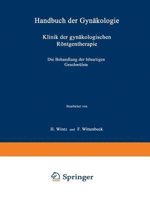 Klinik der gynäkologischen Röntgentherapie 1