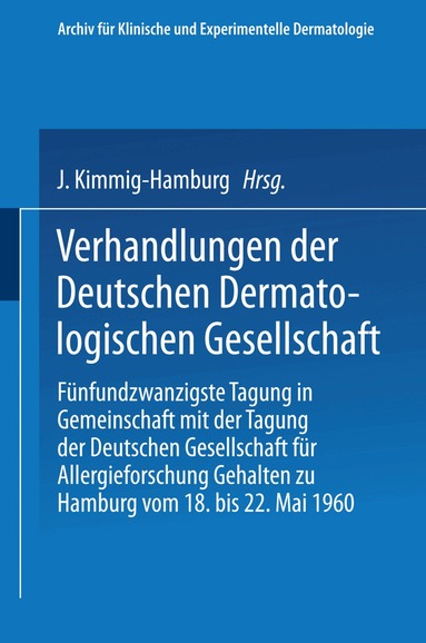 Josef Kimmig - Verhandlungen der Deutschen Dermatologischen Gesellschaft, Häftad