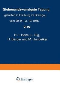 bokomslag Siebenundzwanzigste Tagung gehalten in Freiburg im Breisgau vom 29. 9.3. 10.1965