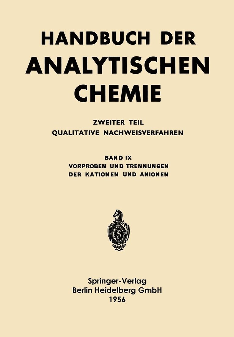 Alfred Jevins, K. Stegemann, M. E. Straumanis - Vorproben und Trennungen der Kationen und Anionen, Häftad