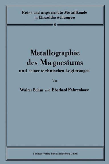 bokomslag Metallographie des Magnesiums und seiner technischen Legierungen