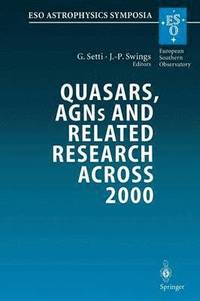 bokomslag Quasars, AGNs and Related Research Across 2000
