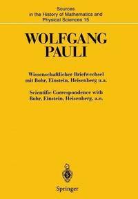 bokomslag Wissenschaftlicher Briefwechsel mit Bohr, Einstein, Heisenberg u.a. / Scientific Correspondence with Bohr, Einstein, Heisenberg a.o.