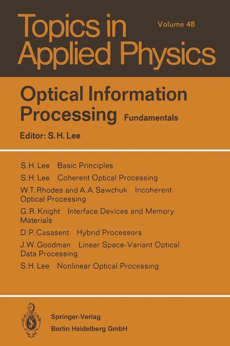S.H. Lee, S. H. Lee - Optical Information Processing, Häftad