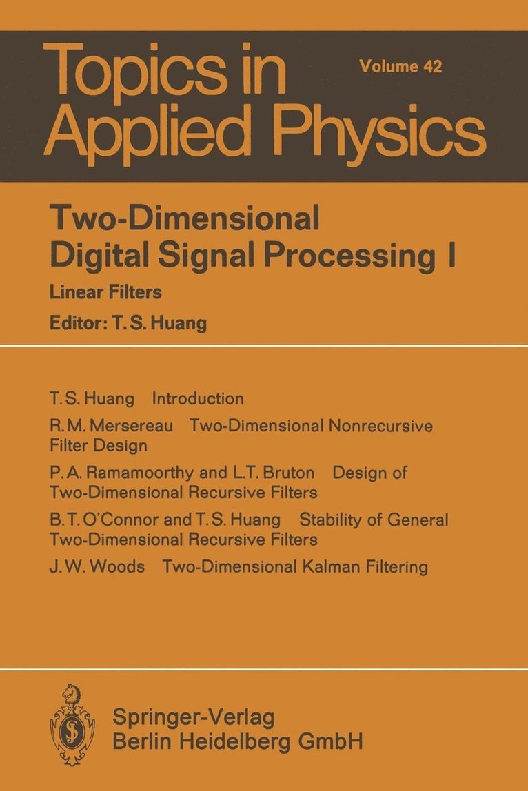T.S. Huang, T. S. Huang - Two-Dimensional Digital Signal Processing I, Häftad