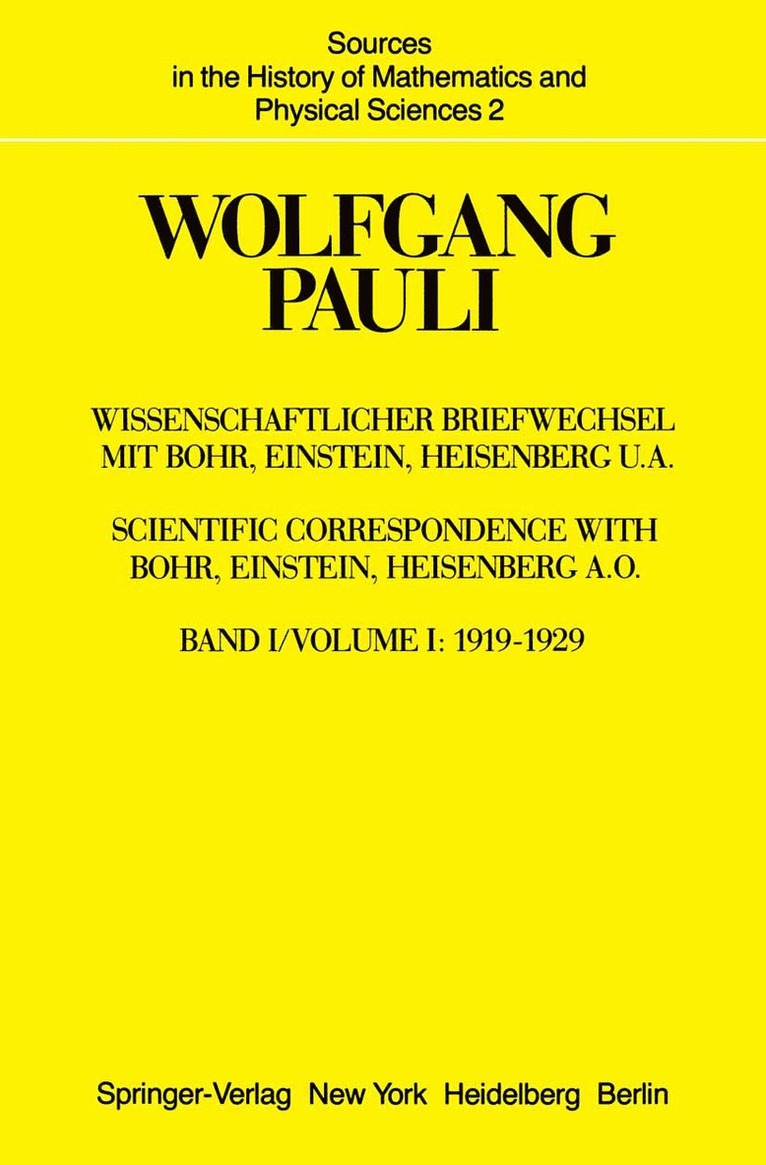 Wolfgang Pauli, A. Hermann, K.v. Meyenn, V.F. Weisskopf, K. V. Meyenn, V. F. Weisskopf - Wissenschaftlicher Briefwechsel mit Bohr, Einstein, Heisenberg u.a., Häftad