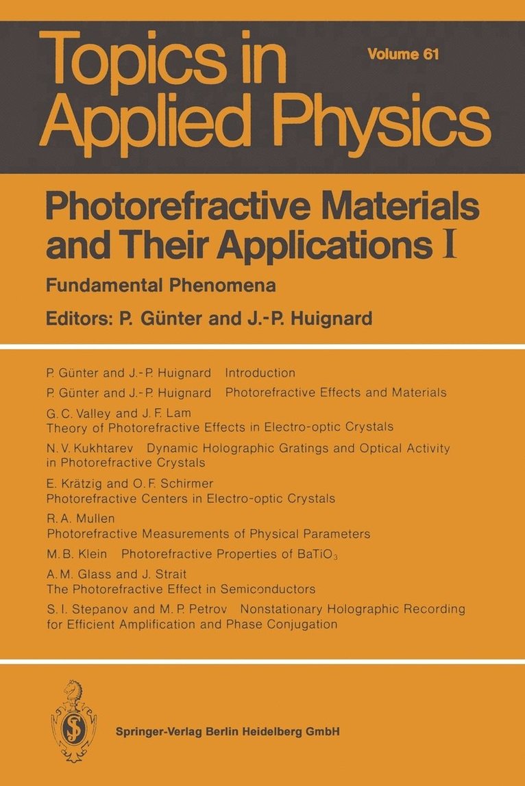 Photorefractive Materials and Their Applications I 1