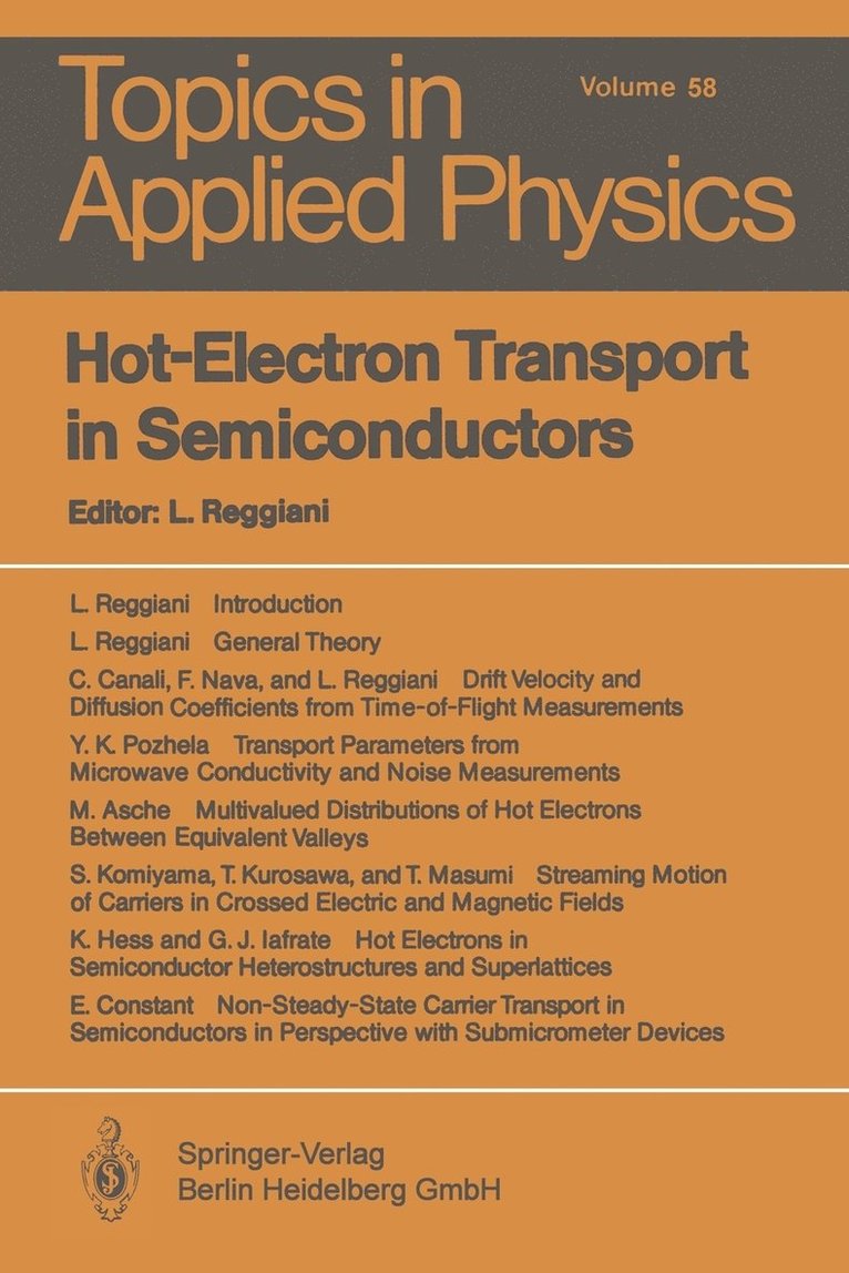 Hot-Electron Transport in Semiconductors 1