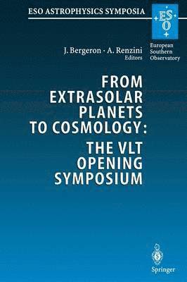 bokomslag From Extrasolar Planets to Cosmology: The VLT Opening Symposium