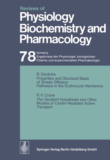 R. H. Adrian, E. Helmreich, H. Holzer, R. Jung, K. Kramer, O. Krayer, R. J. Linden, F. Lynen, P. A. Miescher, J. Piiper, A. E. Renold, U. Trendelenburg, K. Ullrich, W. Vogt, A. Weber, H. Rasmussen - Reviews of Physiology, Biochemistry and Pharmacology, Häftad