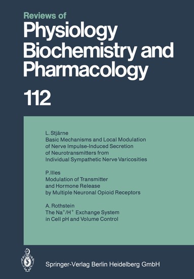 M. P. Blaustein, O. Creutzfeldt, H. Grunicke, E. Habermann, H. Neurath, S. Numa, D. Pette, B. Sakmann, U. Trendelenburg, K. J. Ullrich - Reviews of Physiology, Biochemistry and Pharmacology, Häftad