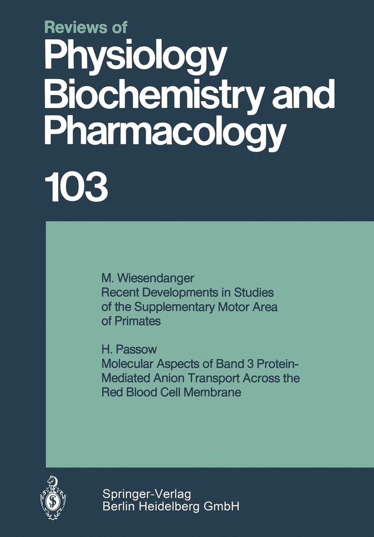Reviews of Physiology, Biochemistry and Pharmacology 103 1