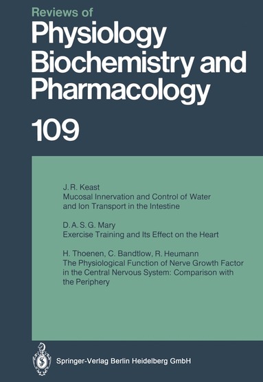 P. F. Baker, W. Singer, U. Trendelenburg, K. J. Ullrich, H. Grunicke, E. Habermann, R. J. Linden, P. A. Miescher, H. Neurath, S. Numa, D. Pette, B. Sakmann - Reviews of Physiology, Biochemistry and Pharmacology, Häftad