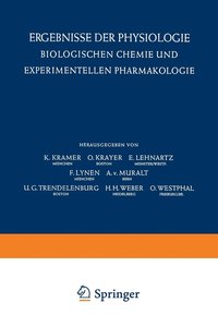 bokomslag Ergebnisse der Physiologie Biologischen Chemie und Experimentellen Pharmakologie / Reviews of Physiology Biochemistry and Experimental Pharmacology