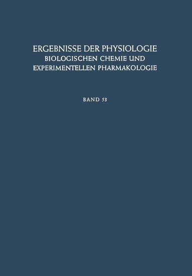 bokomslag Ergebnisse der Physiologie, Biologischen Chemie und Experimentellen Pharmakologie