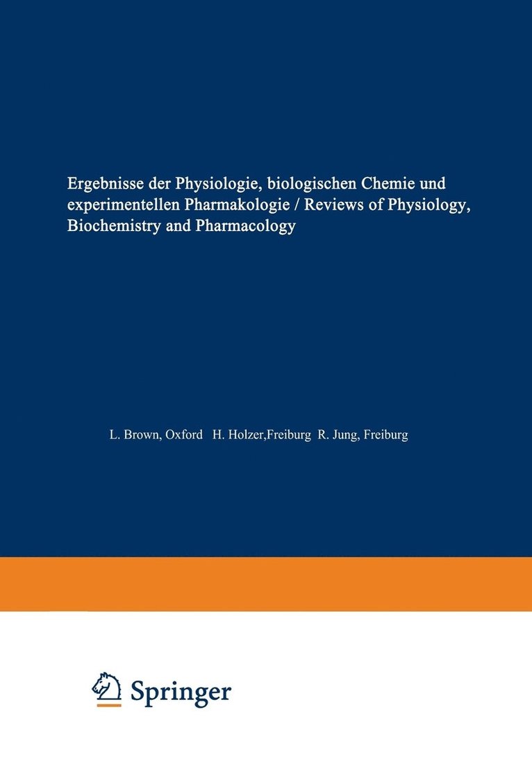 Ergebnisse der Physiologie / Reviews of Physiology 1