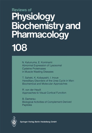 P. F. Baker, W. Singer, U. Trendelenburg, K. J. Ullrich, H. Grunicke, E. Habermann, R. J. Linden, P. A. Miescher, H. Neurath, S. Numa, D. Pette, B. Sakmann - Reviews of Physiology, Biochemistry and Pharmacology, Häftad